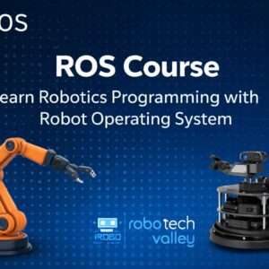 Advance ROS (Robot Operating System)