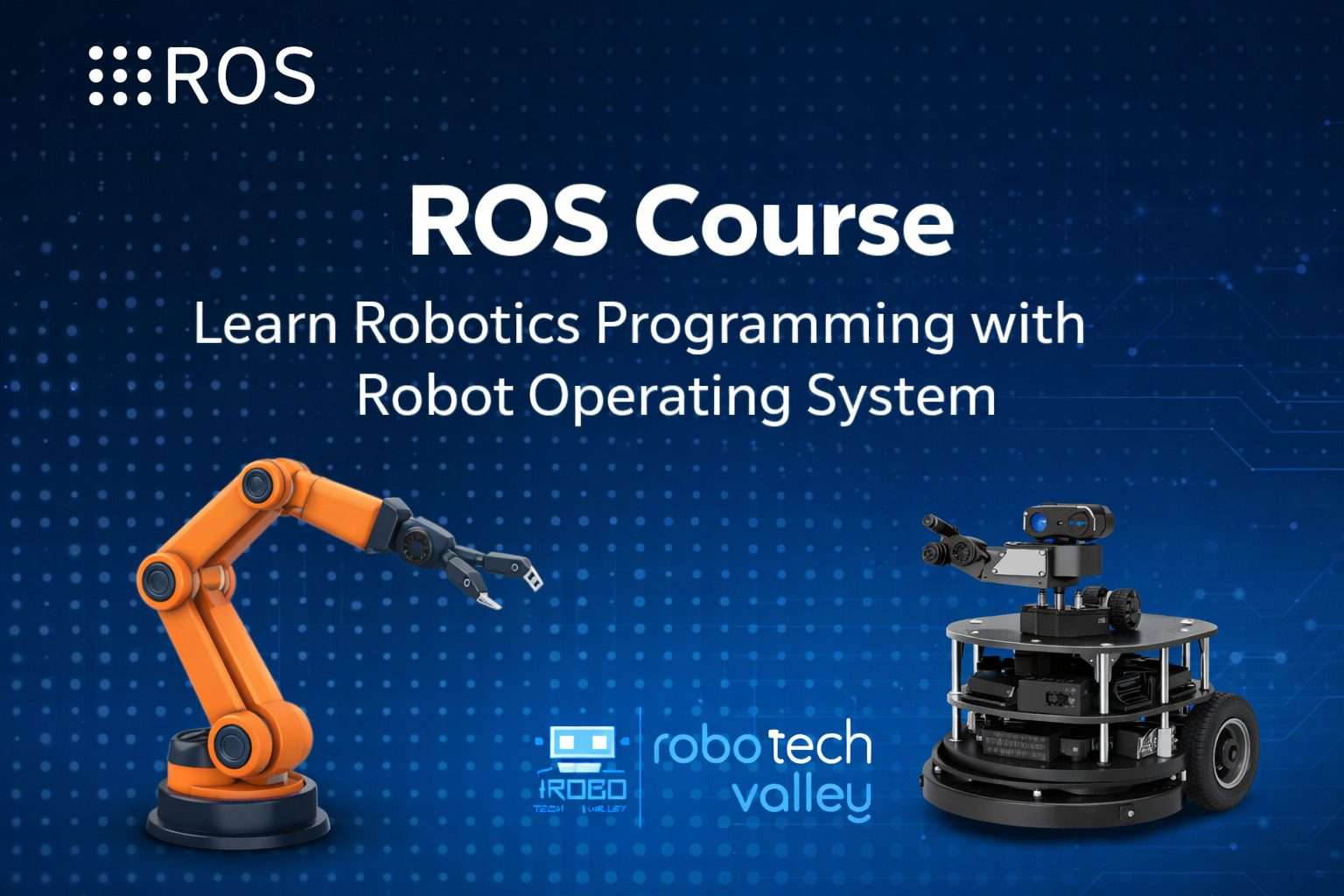 Advance ROS (Robot Operating System)
